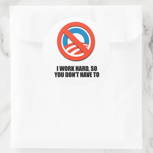 私は懸命で働いているので、あなたは必要ない ラウンドシール (バッグ)