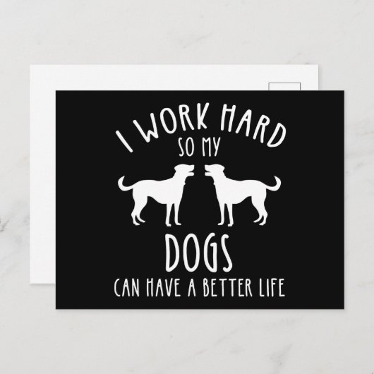 私は懸命で犬の生活が良くなる ポストカード (正面/裏面)