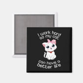 私は懸命で猫のライフを伸ばす マグネット (正面/裏面)