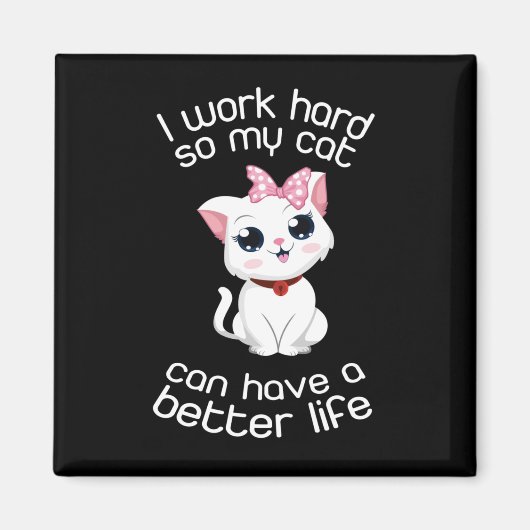 私は懸命で猫のライフを伸ばす マグネット (正面)