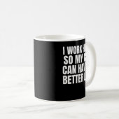 私は懸命で車の寿命を伸ばすおもしろい コーヒーマグカップ (正面右)