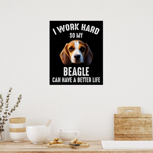 私は懸命を働いてビーグルの生活を向上させる ポスター (キッチン)