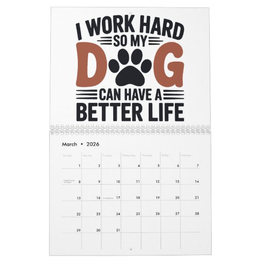 私は懸命を働いて私の犬がより良く暮らす – Pet Lover Cal カレンダー (3月 2026)