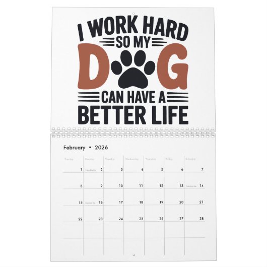 私は懸命を働いて私の犬がより良く暮らす – Pet Lover Cal カレンダー (2月 2026)