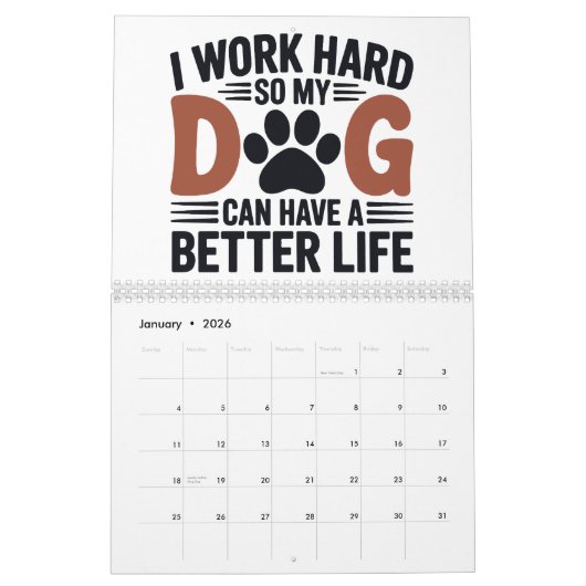 私は懸命を働いて私の犬がより良く暮らす – Pet Lover Cal カレンダー (1月 2026)