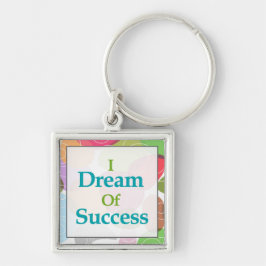 私は成功の夢を見ます キーホルダー