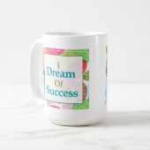 私は成功の夢を見ます コーヒーマグカップ (正面左)