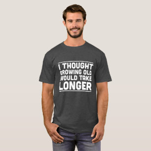 私は成長する古い取りますより長いワイシャツを考えました Tシャツ