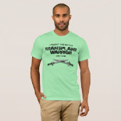 私は戦って勝った – Transplant Warrior Tシャツ (正面フル)