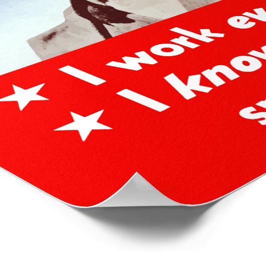 私は戦争の実在仕事を持っている – 第二次世界大戦 ポスター (角)