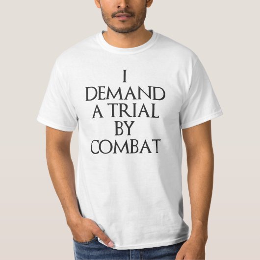 私は戦闘によって試験を要求します Tシャツ (正面)
