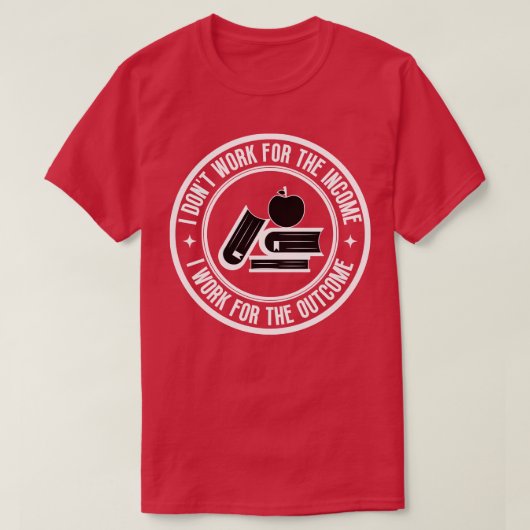 私は所得先生13に働かない Tシャツ (デザイン正面)