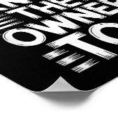私は所有者も知っているおもしろい引用文 ポスター (角)