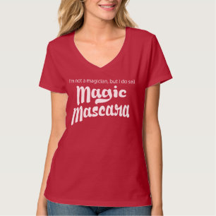 私は手品師ではないですが、魔法のマスカラを販売します Tシャツ