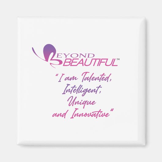 私は才能知性があるとユニーク革新的！ マグネット (正面)