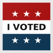 私は投票した - 選挙 ステッカー ウィンドウサイン (シート)