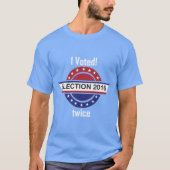 私は投票した…2倍 Tシャツ (正面)