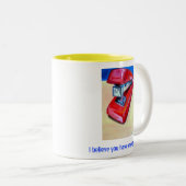 私は持っています私のステープラーのマグを信じます ツートーンマグカップ (正面右)