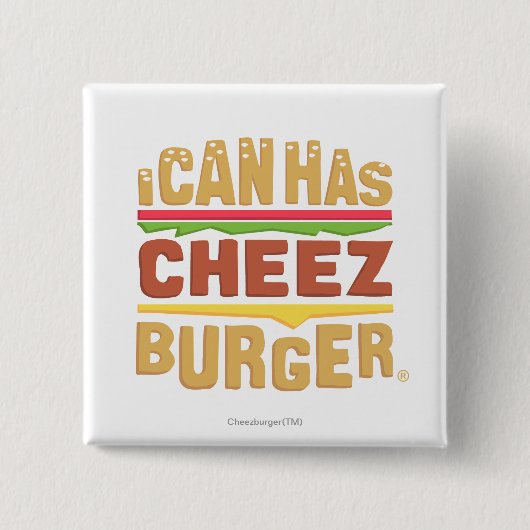 私は持っていますCheezburgerをできます 缶バッジ (正面)