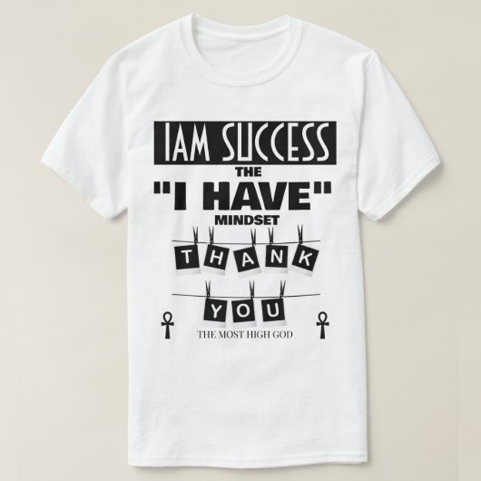 私は持っているマインドセット Tシャツ (デザイン正面)
