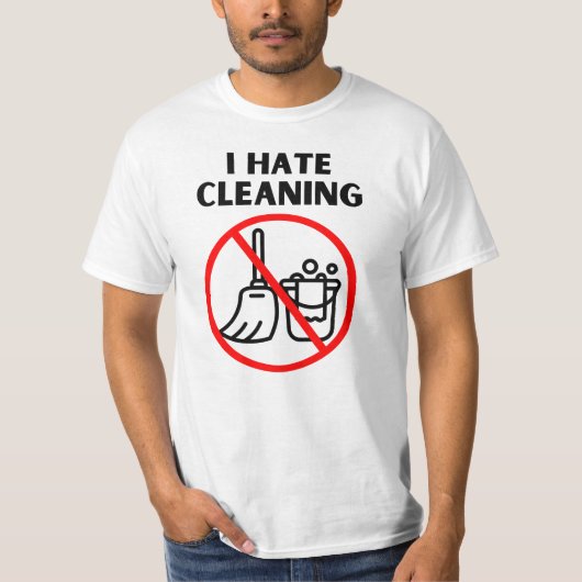 私は掃除が嫌いだ Tシャツ (正面)