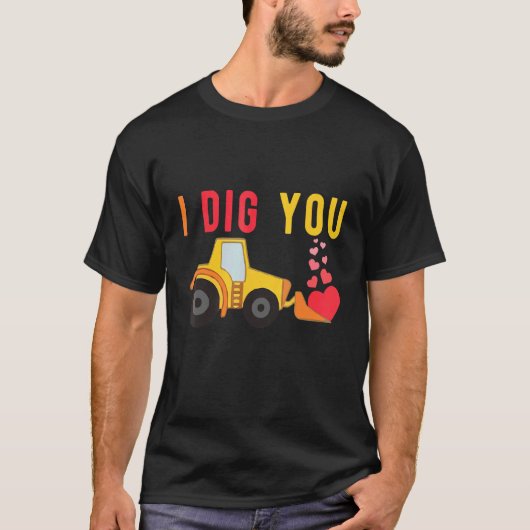 私は掘る建築車マッチングカップルTee Tシャツ (正面)