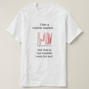 私は揮発市場を…好みます Tシャツ