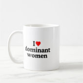私は支配的な女性のシャツが大好き – Iハート支配的なWom コーヒーマグカップ (左)