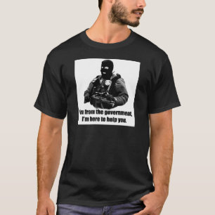 私は政府から、私救済することいますここにあります Tシャツ
