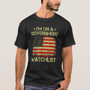 私は政府の監視リストに載っている Tシャツ
