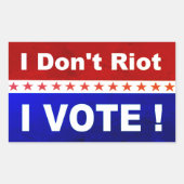 私は政治に投票する暴動を起こ人気があるさない 長方形シール (正面)