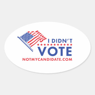 私は政治的ステッカーに投票しなかった 楕円形シール