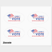 私は政治的ステッカーに投票しなかった 楕円形シール (シート)