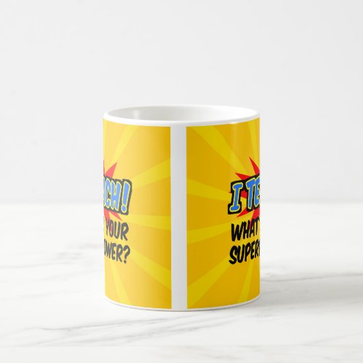 私は教えスーパーパワースーパーヒーロー先生とは コーヒーマグカップ (中央)