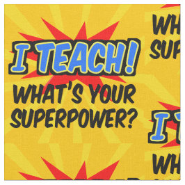 私は教えスーパーパワースーパーヒーロー先生とは ファブリック