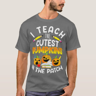 私は教えパッチで最も可愛いカボチャ、先生F Tシャツ