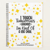 私は教え明日の指導者たち私は大きな問題の種である プランナー手帳 (正面)