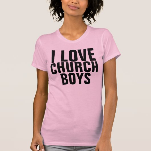 私は教会の少年たち、Tシャツが大好き Tシャツ (正面)