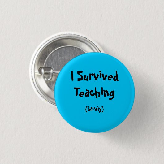 私は教授を生き延びました 缶バッジ (正面&裏面)