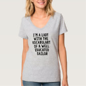 私は教育されたセーラー服のレディです Tシャツ (正面)