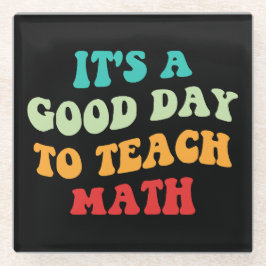 私は数学が良い日教えだ ガラスコースター