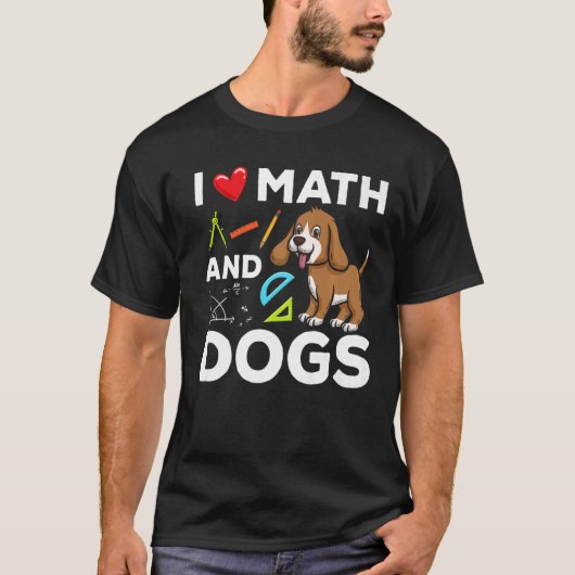 私は数学と犬の科学マイクロバイオロジーの子犬が大好き Tシャツ (正面)