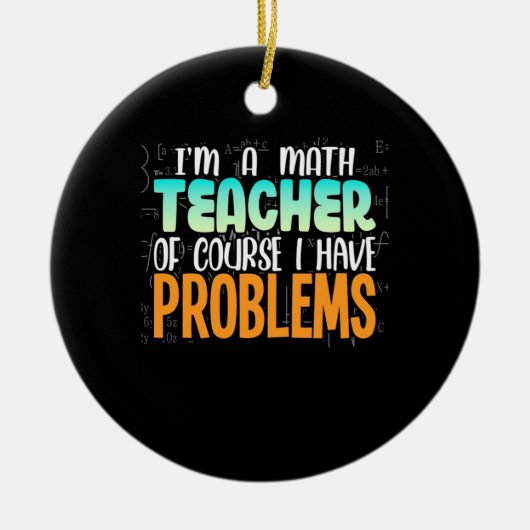 私は数学の先生 セラミックオーナメント (正面)