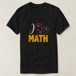 私は数学の学校が大好き Tシャツ
