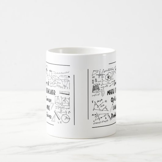 私は数学の教師です当然私が問題を有する コーヒーマグカップ (中央)