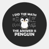 私は数学ペンギンおもしろいで可愛いネディ・デに答えた ラウンドシール (正面)