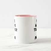 私は数学教師です & 誇りを持って 二色 マグカップ (中央)