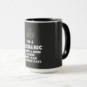 私は整備士おもしろい引用文 マグカップ (正面右)