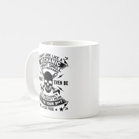 私は整備士のマグのように見えるかもしれません コーヒーマグカップ (正面左)