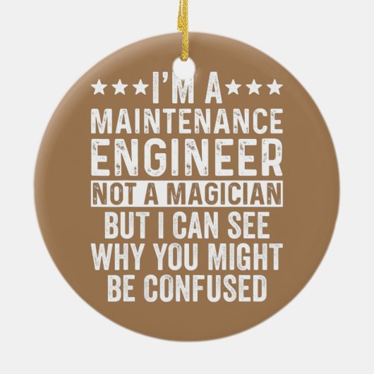 私は整備技師でマジシャンではないおもしろい セラミックオーナメント (裏面)